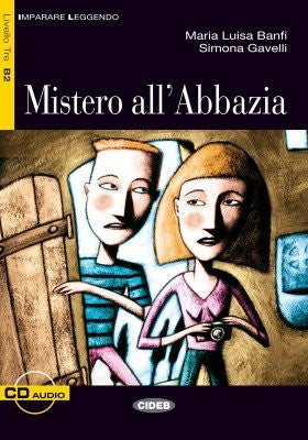 Mistero all&#39;Abbazia. Con CD Audio