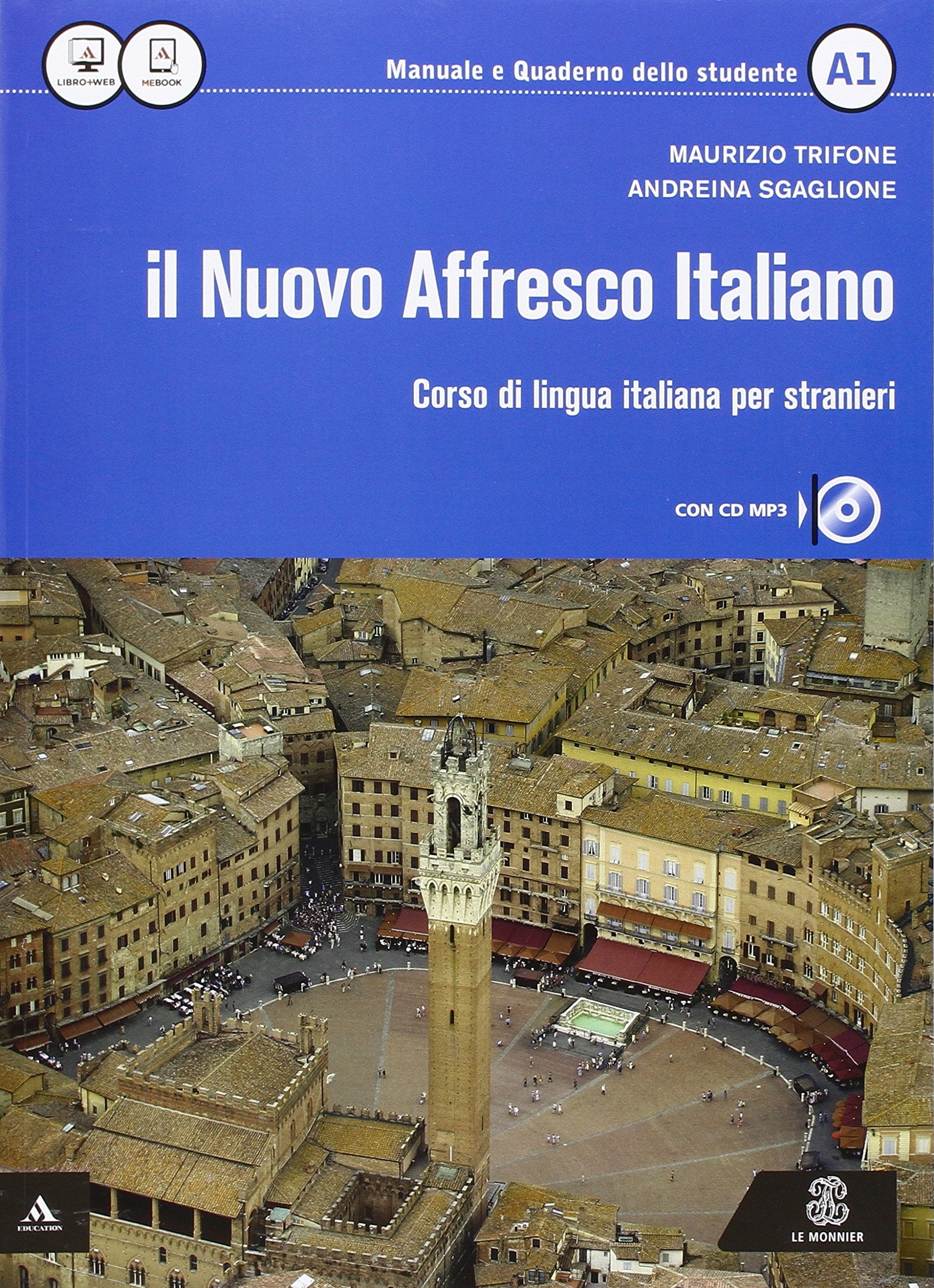Il nuovo Affresco italiano A1. Corso di lingua italiana per stranieri.