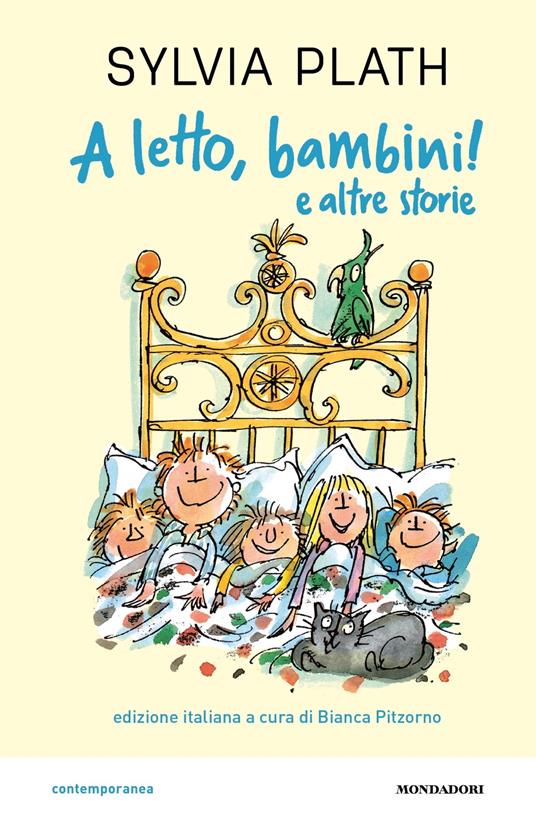 A letto, bambini! e altre storie.