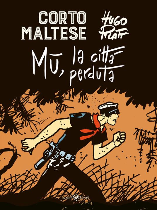 Corto Maltese. Mu la città perduta