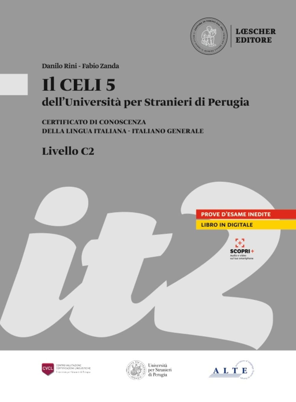 Il CELI dell’Università per Stranieri di Perugia. CELI 5 (C2)