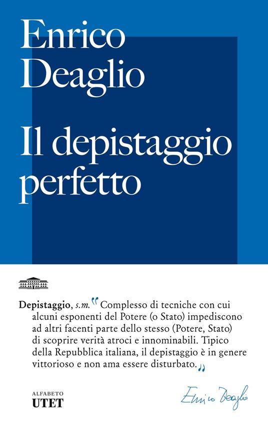 Il depistaggio perfetto