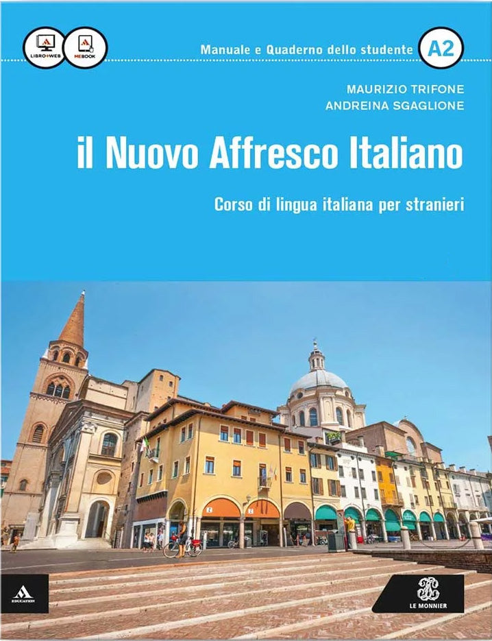 Il nuovo Affresco italiano A2. Corso di lingua italiana per stranieri.