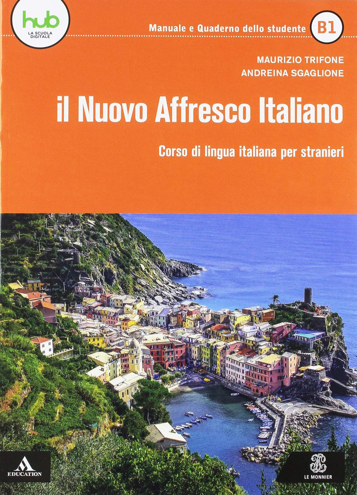 Il nuovo Affresco italiano B1. Corso di lingua italiana per stranieri.