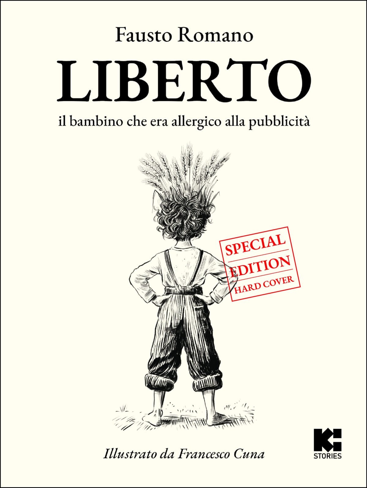 LIBERTO - il bambino che era allergico alla pubblicità – Edizione speciale