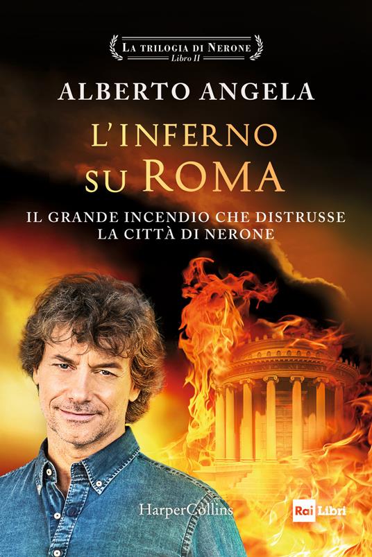 L'inferno su Roma. La trilogia di Nerone. Vol. 2
