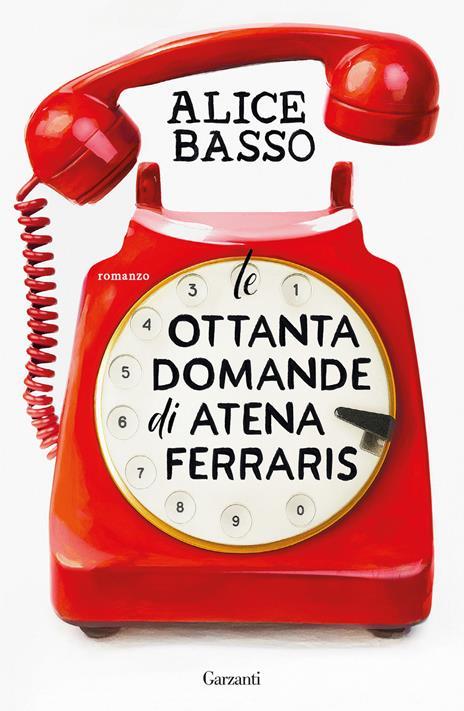 Le ottanta domande di Atena Ferraris. Copia autografata.