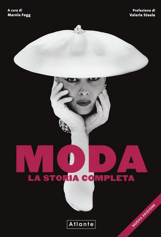 Moda. La storia completa.