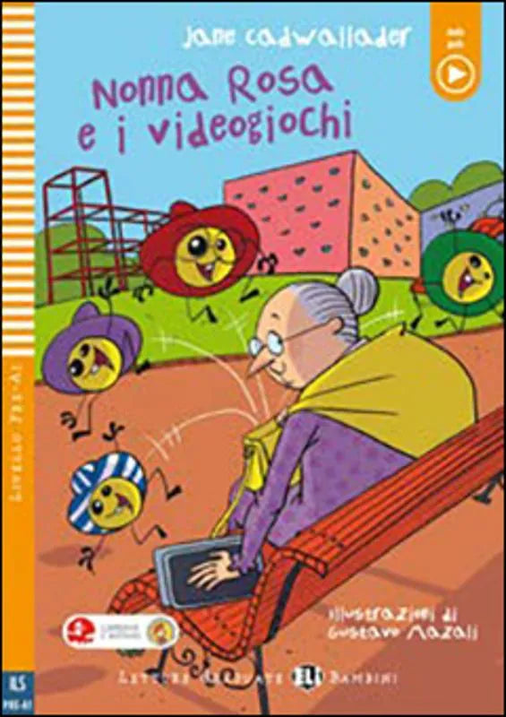 Nonna Rosa e i videogiochi