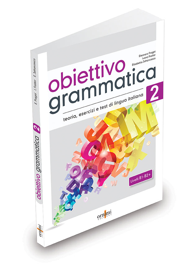Obiettivo Grammatica 2 (B1-B2+)