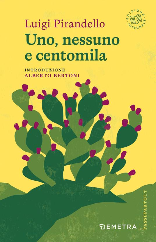 Uno, nessuno e centomila