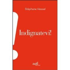 Indignatevi!