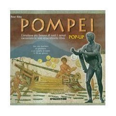 Pompei. Libro pop-up. Con gadget