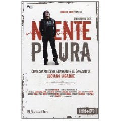 Niente paura. Come siamo come eravamo e le canzoni di Luciano Ligabue. Con DVD