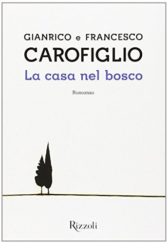 La casa nel bosco. Copia autografata