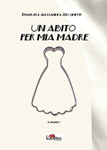 Un abito per mia madre