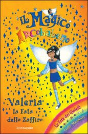 Valeria. La fata dello zaffiro. Il magico arcobaleno vol. 20