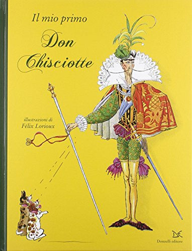 Il mio primo Don Chisciotte