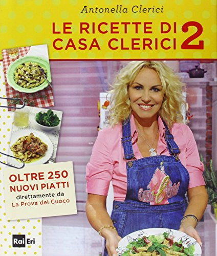 Le ricette di Casa Clerici 2