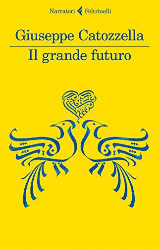 Il grande futuro