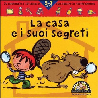 La casa e i suoi segreti