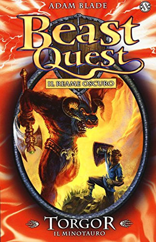 Torgor. Il minotauro. Il reame oscuro. Beast Quest. 13.