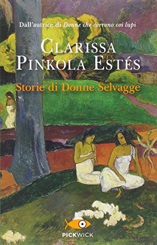 Storie di donne selvagge