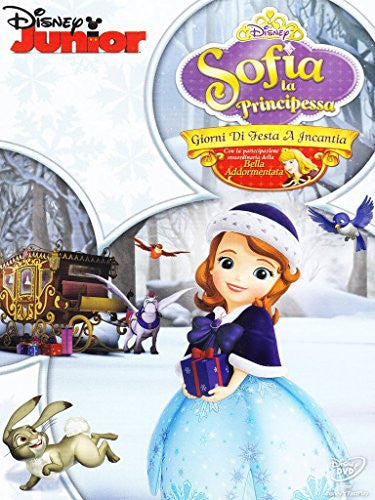 Sofia la principessa. Giorni di festa a Incantia