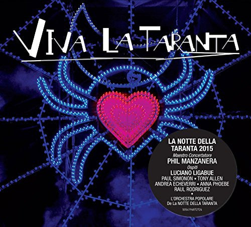 Viva la Taranta (La notte della Taranta 2015)