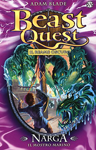 Narga. Il mostro marino. Il reame oscuro. Beast Quest. 15.