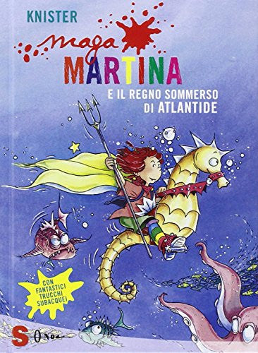 Maga Martina e il regno sommerso di Atlantide. 11.