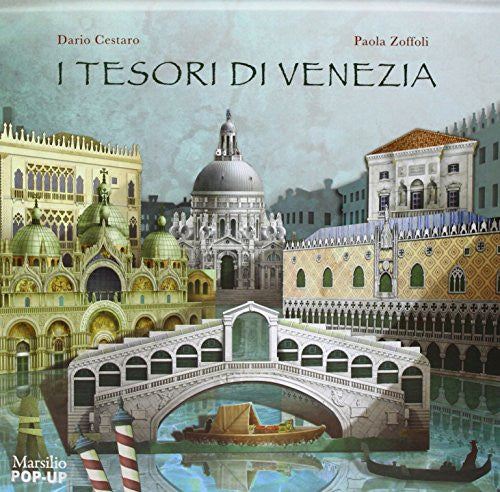 I tesori di Venezia. Libro pop-up
