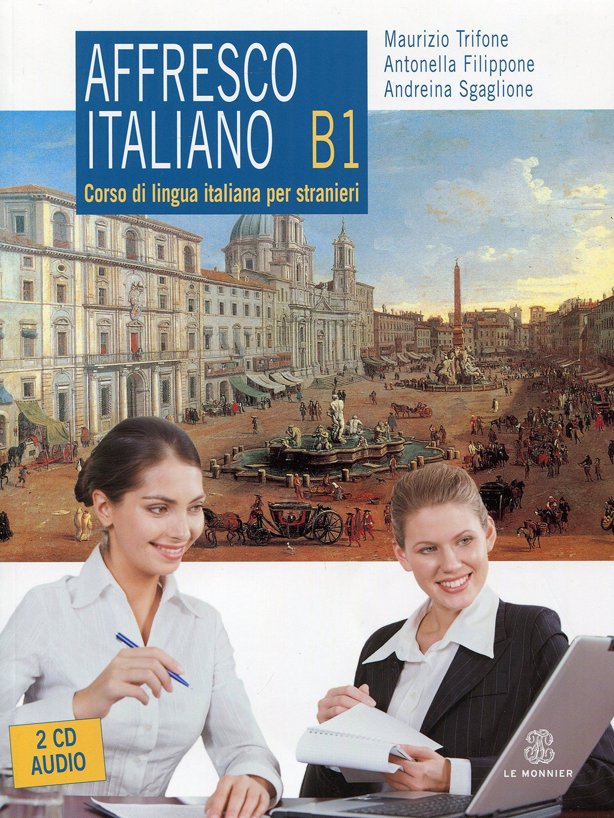Affresco italiano B1. Corso di lingua italiana per stranieri. Con 2 Cd Audio