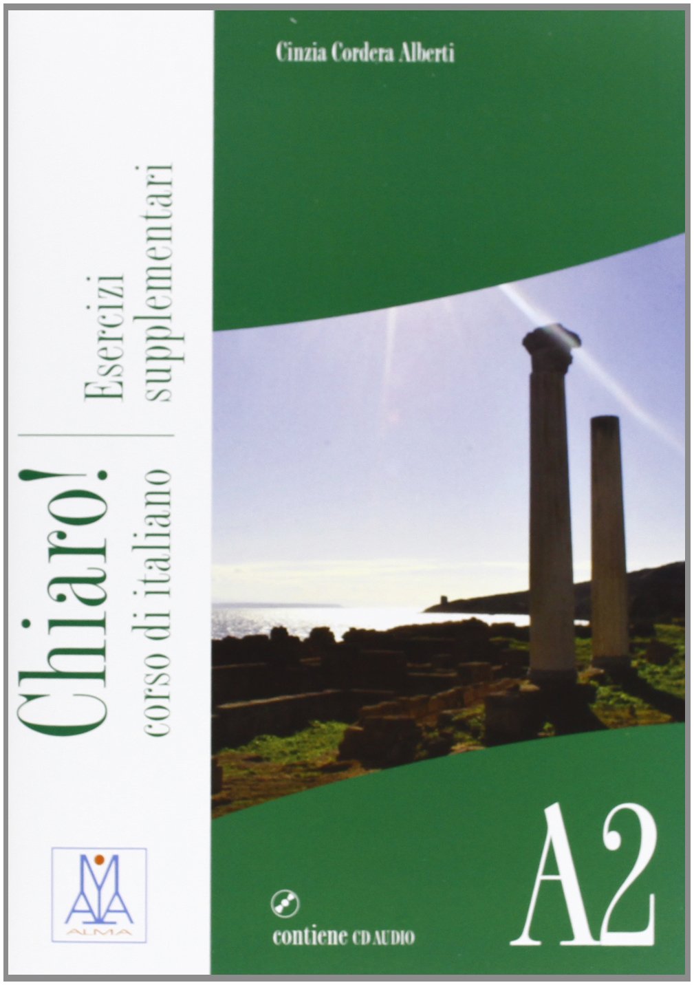 Chiaro! A2. Esercizi supplementari. Con CD Audio