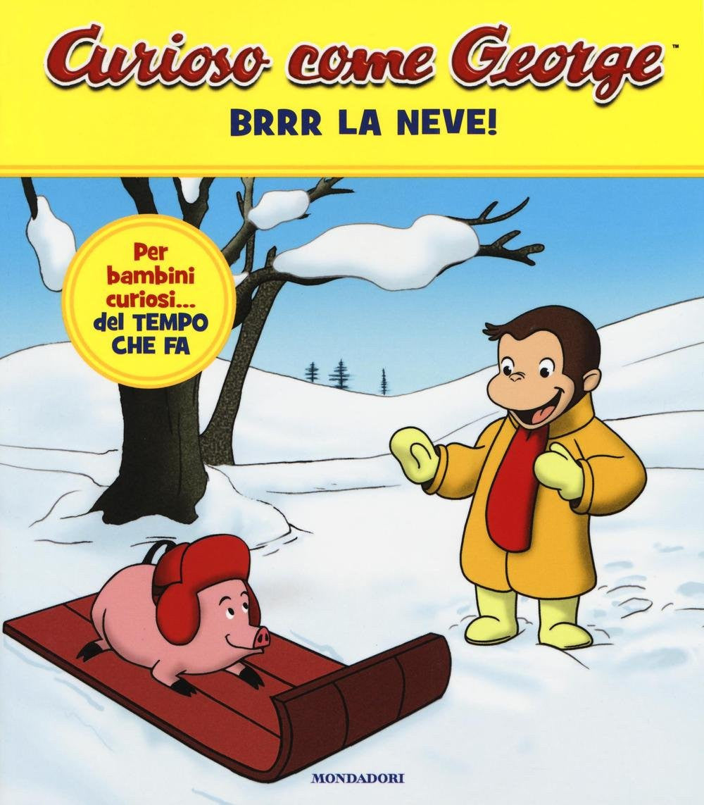 Curioso come George. Brrr la neve!