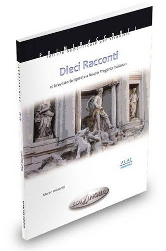 Dieci Racconti. 10 brevi storie ispirate a Nuovo Progetto italiano 1