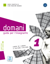 Domani 1 - guida per l&#39;insegnante