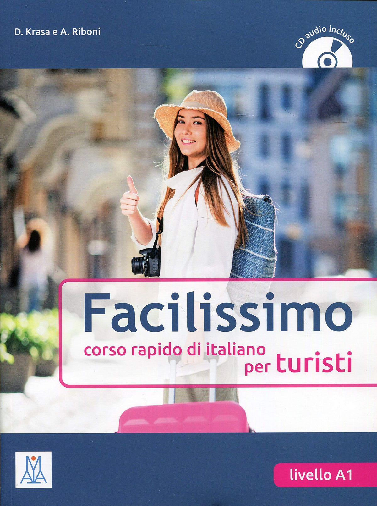 Facilissimo. Corso rapido di lingua italiana. Con Cd Audio