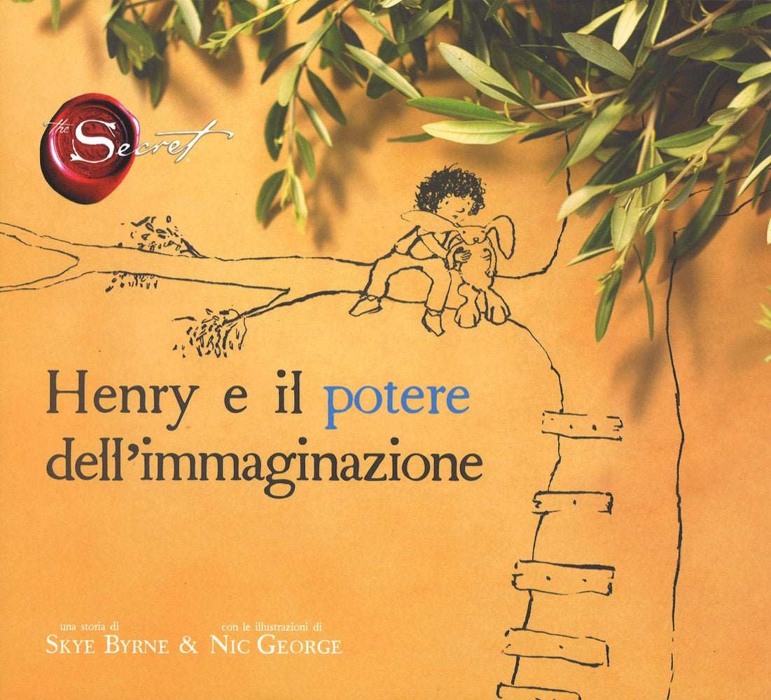 Henry e il potere dell&#39;immaginazione. The Secret