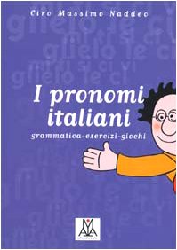 I pronomi italiani