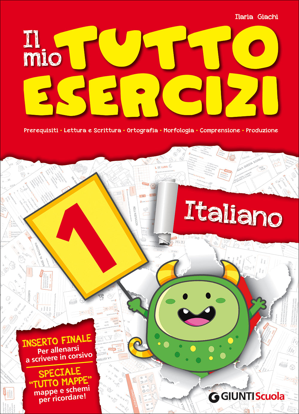 Il mio tutto esercizi italiano. Per la Scuola elementare. 1.