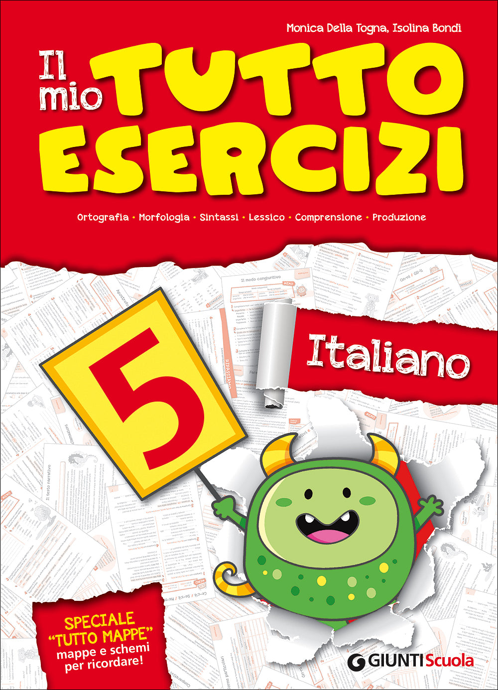 Il mio tutto esercizi italiano. Per la Scuola elementare. 5.