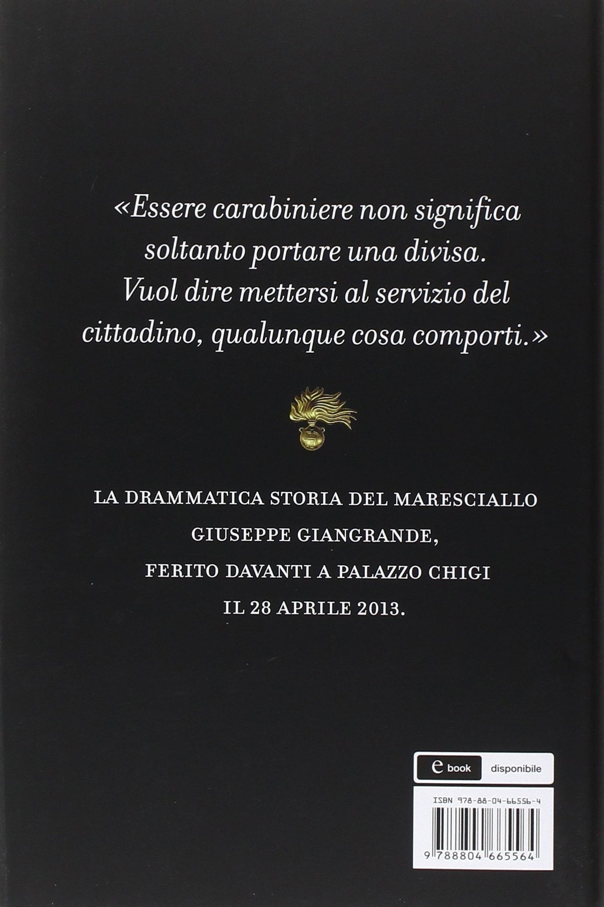 Il prezzo della fedeltà. Storia di Giuseppe Giangrande