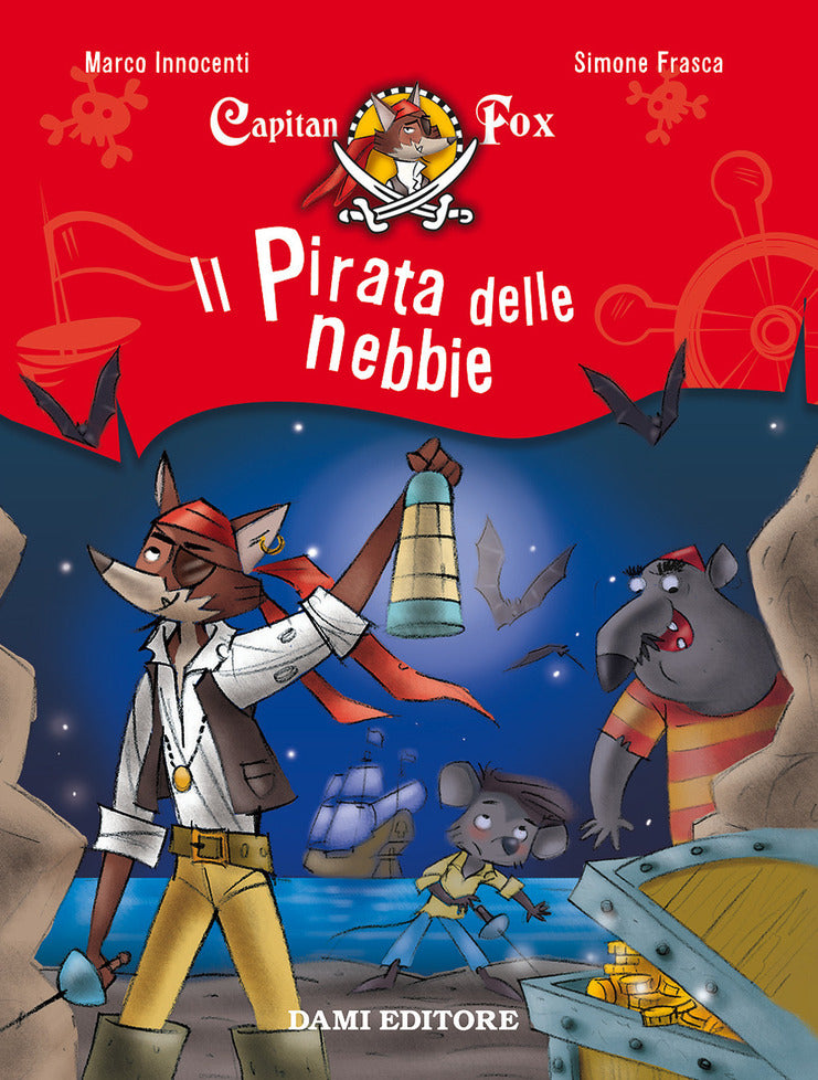 Il pirata delle nebbie. Capitan Fox. Vol. 1