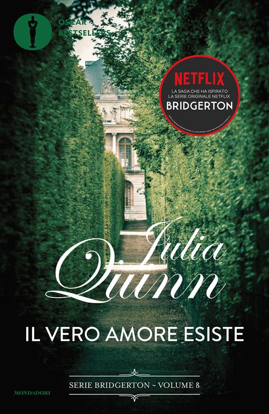 Il vero amore esiste. Serie Bridgerton. Vol. 8