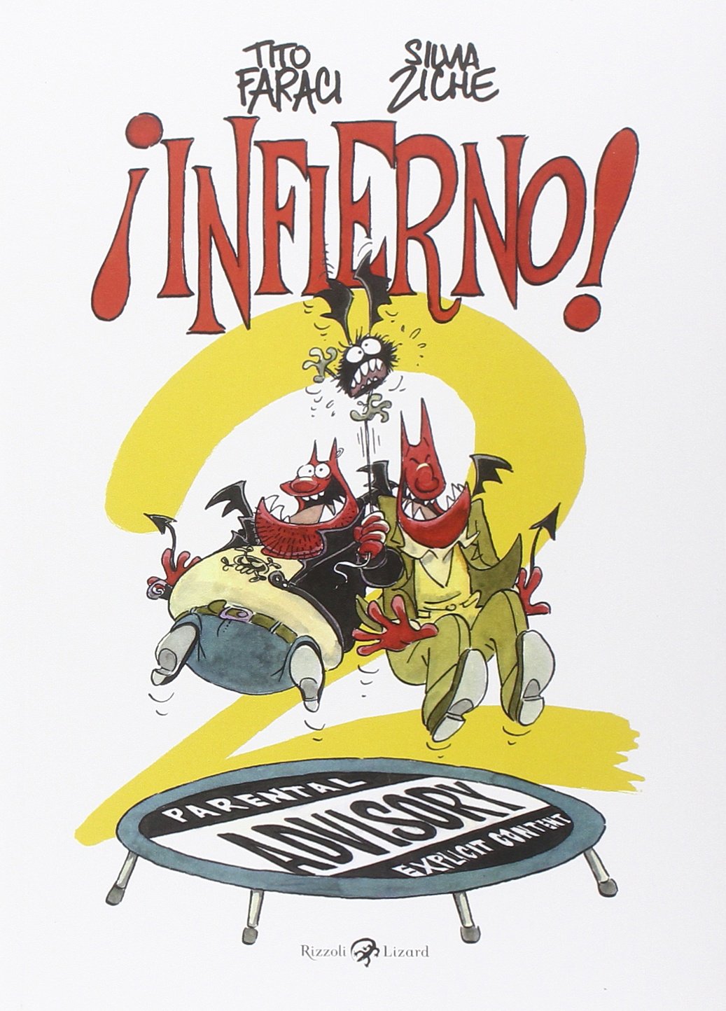 Infierno! 2