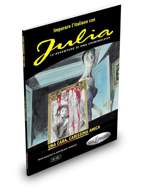 Julia – Una cara, carissima amica