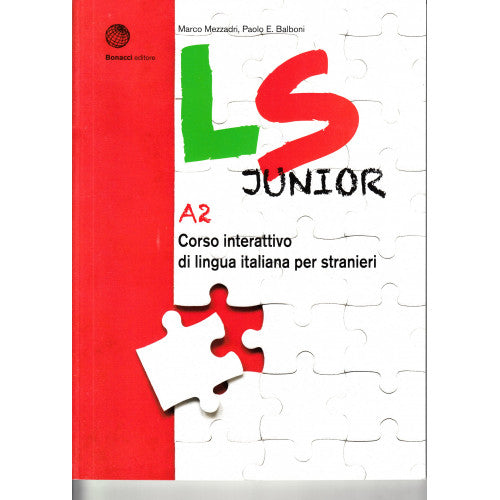 LS Junior. Corso interattivo di lingua italiana per stranieri. A2