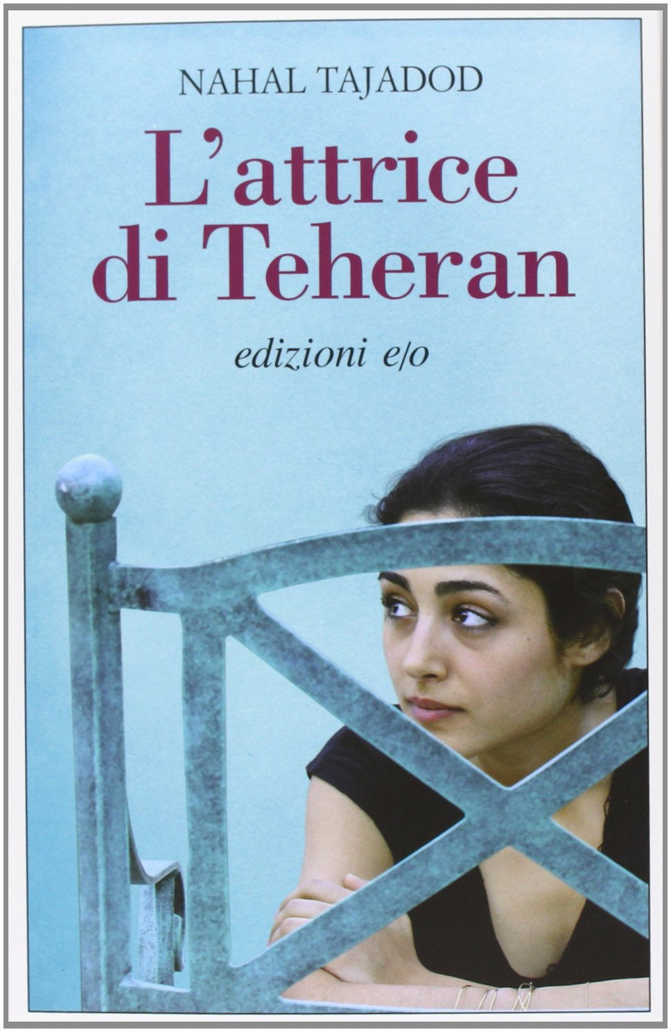 L&#39;attrice di Teheran