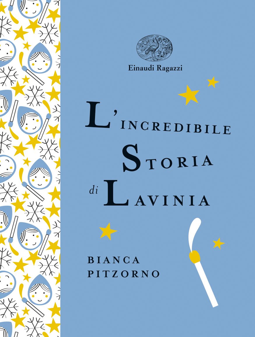 L&#39;incredibile storia di Lavinia
